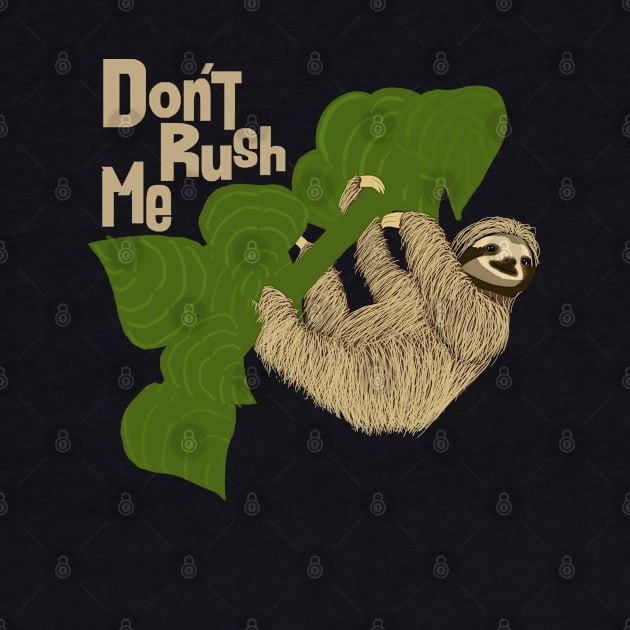 Sloth, Don't Rush Me by ahadden